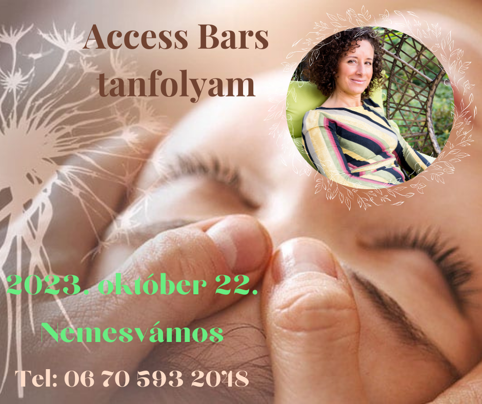 Access Bars tanfolyam Veszprém, Nemesvámoson 2023. október 22-én